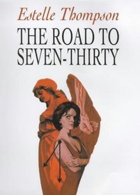 The Road to Seven-thirty