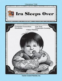 A Guide for Using Ira Sleeps Over in the Classroom