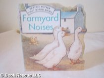 Farmyard Noises (Baby's First Board Books)