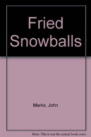 Fried Snowballs