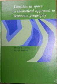 Location in space: A theoretical approach to economic geography