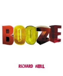 Booze: The Drinks Bible for the 21st Century