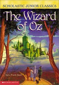 Wizard Of Oz (Scholastic Junior Classics)