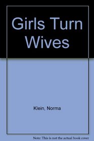 Girls Turn Wives