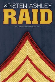 Raid (Unfinished Hero, Bk 3)