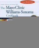 The Mayo Clinic William-Sonoma Cookbook: Simple Solutions for Eating Well