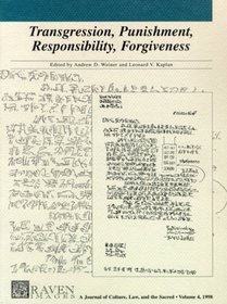 Transgression, Punishment, Responsibility, Forgiveness:  Graven Images, Volume 4 (Graven Images:  Culture, Law and the Sacred)