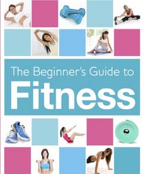 BEGINNER'S BOOK OF FITNESS