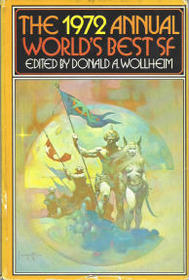 The 1972 Annual World's Best SF