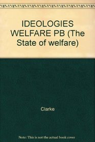 IDEOLOGIES WELFARE PB (The State of welfare)