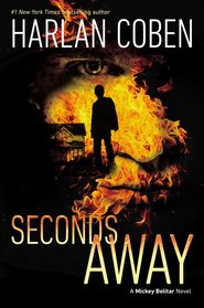 Seconds Away (Mickey Bolitar, Bk 2)