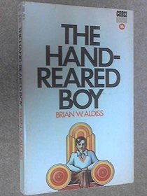 The Hand Reared Boy