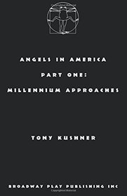 Angels in America, Part One: Millennium Approaches