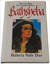 Bathsheba: The Love Story that Changed History (Song of Solomon, Bk 1)