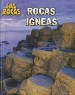 Rocas gneas (Las Rocas) (Spanish Edition)
