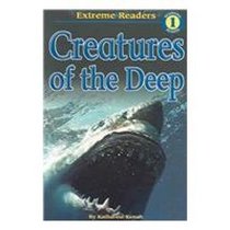 Creatures of the Deep (Extreme Readers)