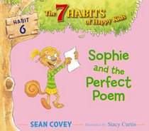 Sophie and the Perfect Poem (7 Habits of Happy Kids)