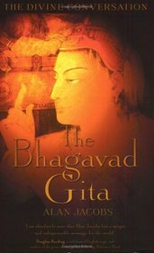 The Bhagavad Gita (The Divine Conversations)