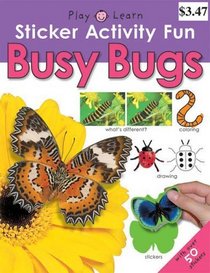 Sticker Activity Fun Busy Bugs (Play and Learn)
