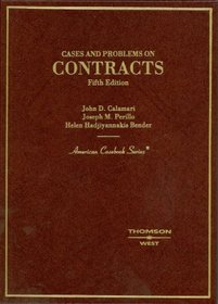 Cases and Problems on Contracts, 5th Edition (American Casebook Series)