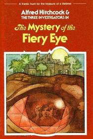 Alfred Hitchcock and The Three Investigators in The Mystery of the Fiery Eye