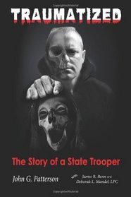 Traumatized: The Story of a State Trooper