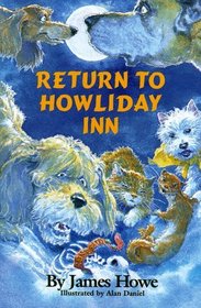 Return to Howliday Inn (Bunnicula, Bk 5)