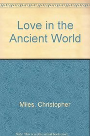 Love in the Ancient World