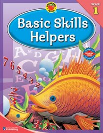 Brighter Child Basic Skills Helpers, Grade 1 (Brighter Child Workbooks)