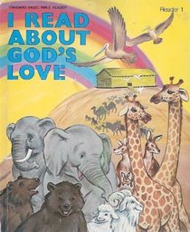 I Read about God's Love (Standard Basic Bible Reader; Reader 1)