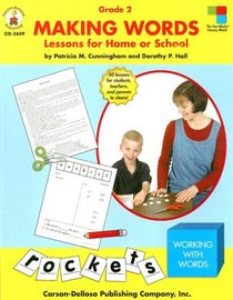 Making Words: Lessons for Home or School (Grade 2)