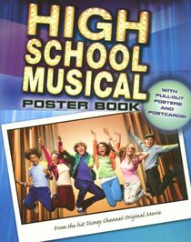 Disney High School Musical Poster Book (High School Musical)