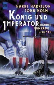 Hammer und Kreuz 3. Knig und Imperator.