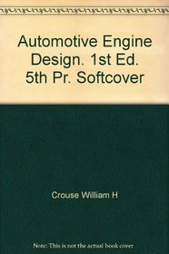 Automotive Engine Design (McGraw-Hill Automotive Technology Series)
