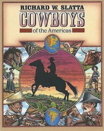 Cowboys of the Americas (Yale Western Americana Series)