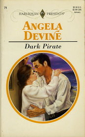 Dark Pirate (Harlequin Presents Subscription, Bk 71)