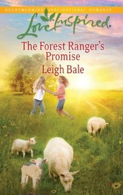 The Forest Ranger's Promise (Love Inspired)