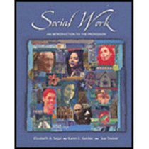 Thomson Advantage Books: Social Work: An Introduction to Profession (with Activity Workbook and InfoTrac) (Advantage Series)