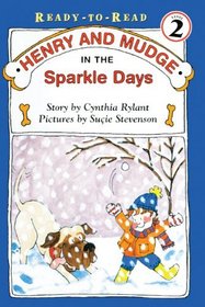 Henry and Mudge in the Sparkle Days (Ready-To-Read, Level 2)