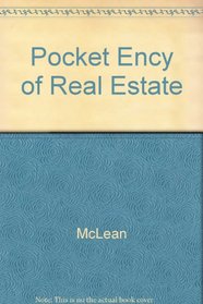 Pocket Encyclopedia of Real Estate