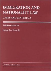 Immigration and Nationality Law: Cases and Materials