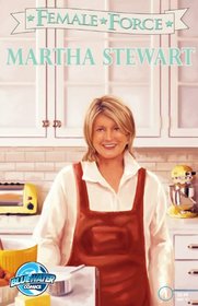 Female Force: Martha Stewart