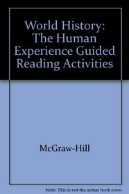 World History: The Human Experience Guided Reading Activities