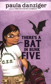 There's a Bat In Bunk Five