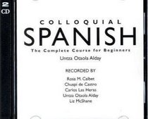 Colloquial Spanish: A Complete Language Course (Colloquial Series)