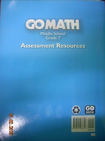 Go Math!: Assessment Resource with Answers Grade 7