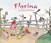 Florina and the Wild Bird