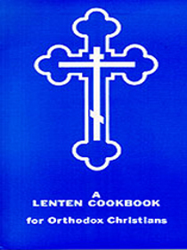 Lenten Cookbook for Orthodox Christians