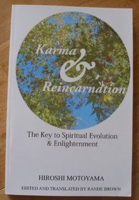 Karma & Reincarnation: The Key to Spiritual Evolution & Enlightenment