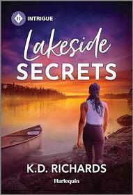 Lakeside Secrets (West Investigations, Bk 10) (Harlequin Intrigue, No 2232)